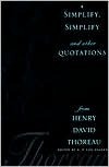 Simplify, Simplify and Other Quotations from Henry David Thoreau book cover