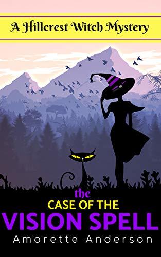 The Case of the Vision Spell book cover