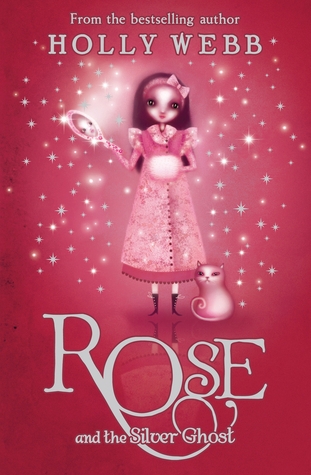 Rose and the Silver Ghost book cover