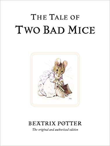 The Tale of Two Bad Mice book cover