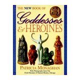 The Book of Goddesses & Heroines book cover