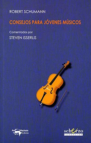 Consejos para jóvenes músicos book cover