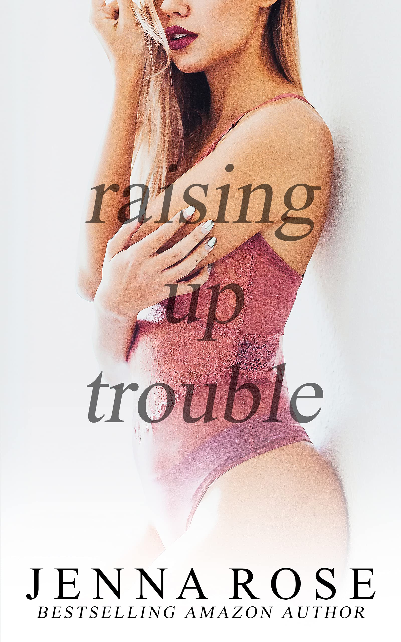 Raising Up Trouble book cover
