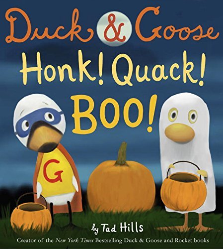 Duck & Goose Honk! Quack! Boo! book cover