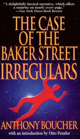 The Case of the Baker Street Irregulars book cover
