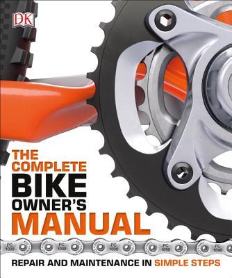 The Complete Bike Owner's Manual book cover