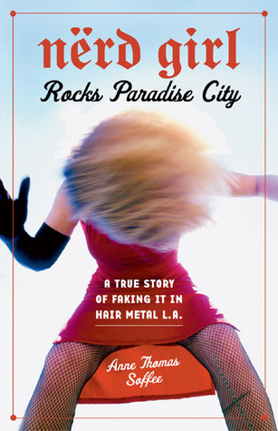 Nerd Girl Rocks Paradise City book cover
