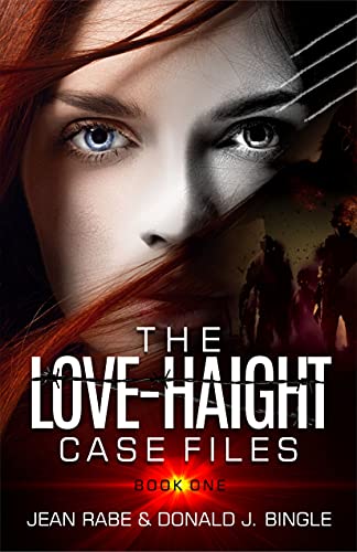 The Love-Haight Case Files book cover 1
