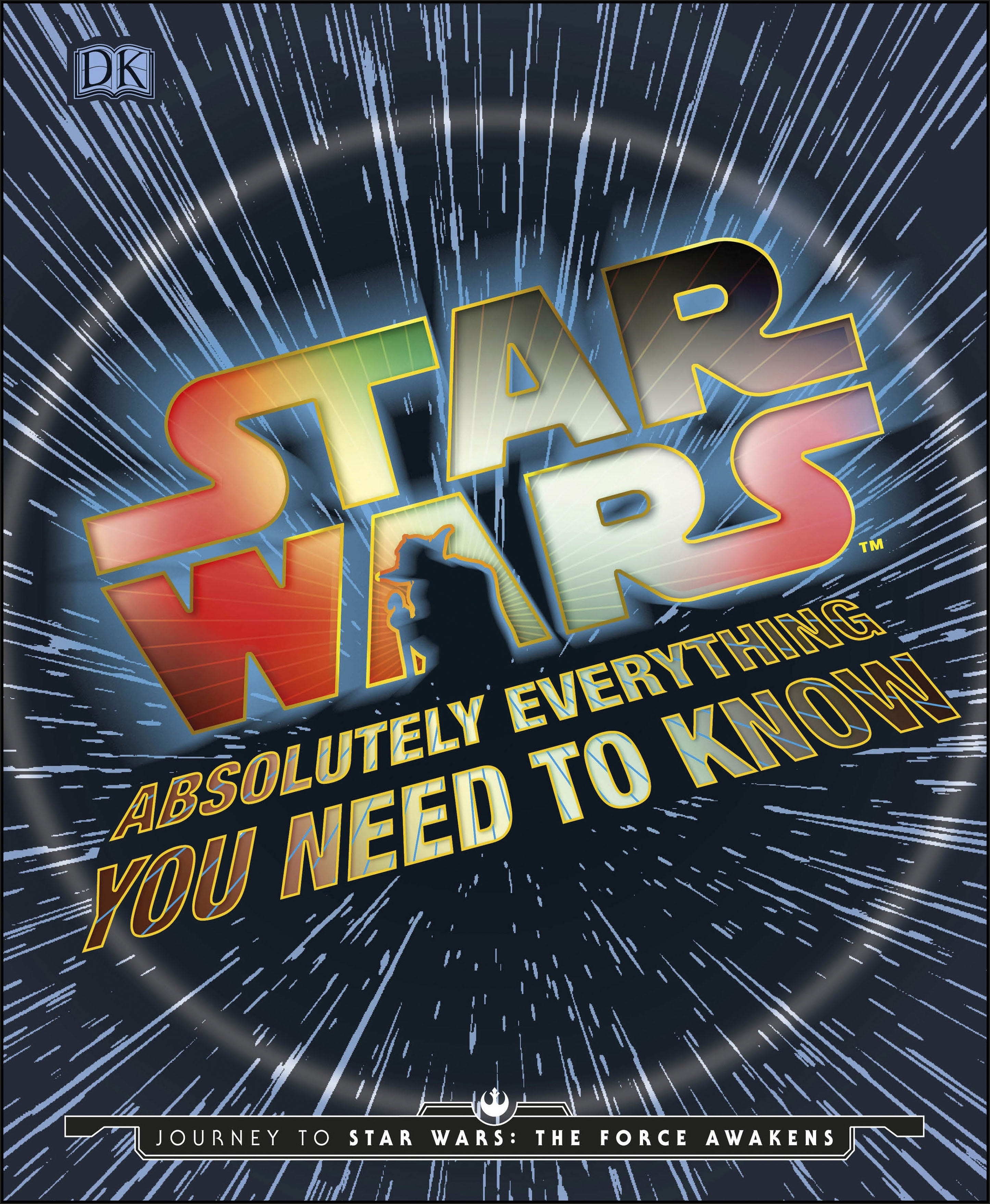 Star Wars Absolutely Everything You Need to Know book cover