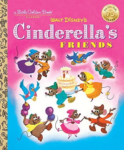 Walt Disney's Cinderella's Friends book cover