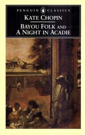 Bayou Folk and A Night in Acadie book cover