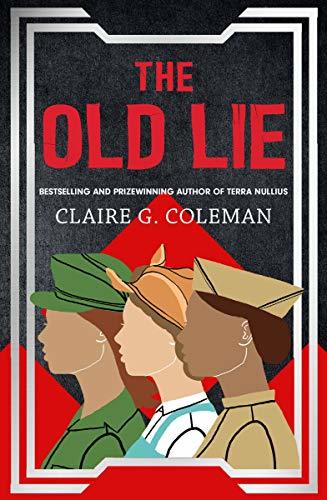 The Old Lie book cover
