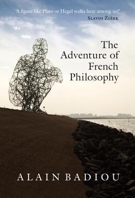 The Adventure of French Philosophy book cover
