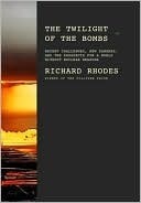 The Twilight of the Bombs book cover
