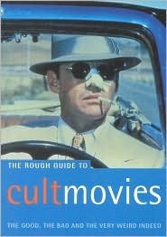 The Rough Guide to Cult Movies book cover