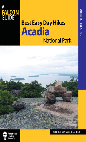 Best Easy Day Hikes Acadia National Park book cover