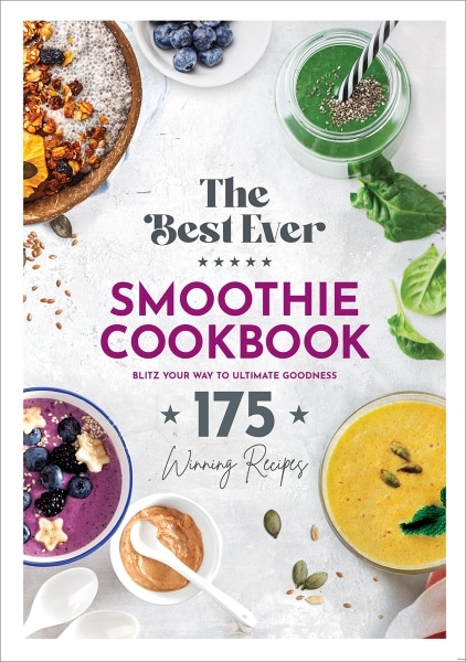 The Best Ever Smoothie Cookbook book cover