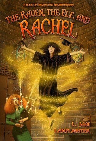 The Raven, the Elf, and Rachel book cover