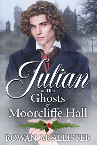 Julian and the Ghosts of Moorcliffe Hall book cover