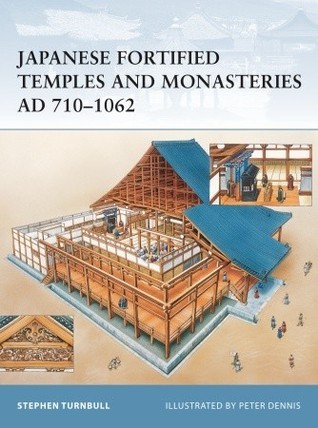 Japanese Fortified Temples and Monasteries AD 710-1062 book cover