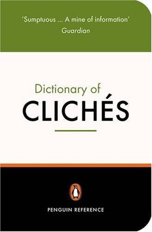 The Penguin Dictionary of Clichés book cover