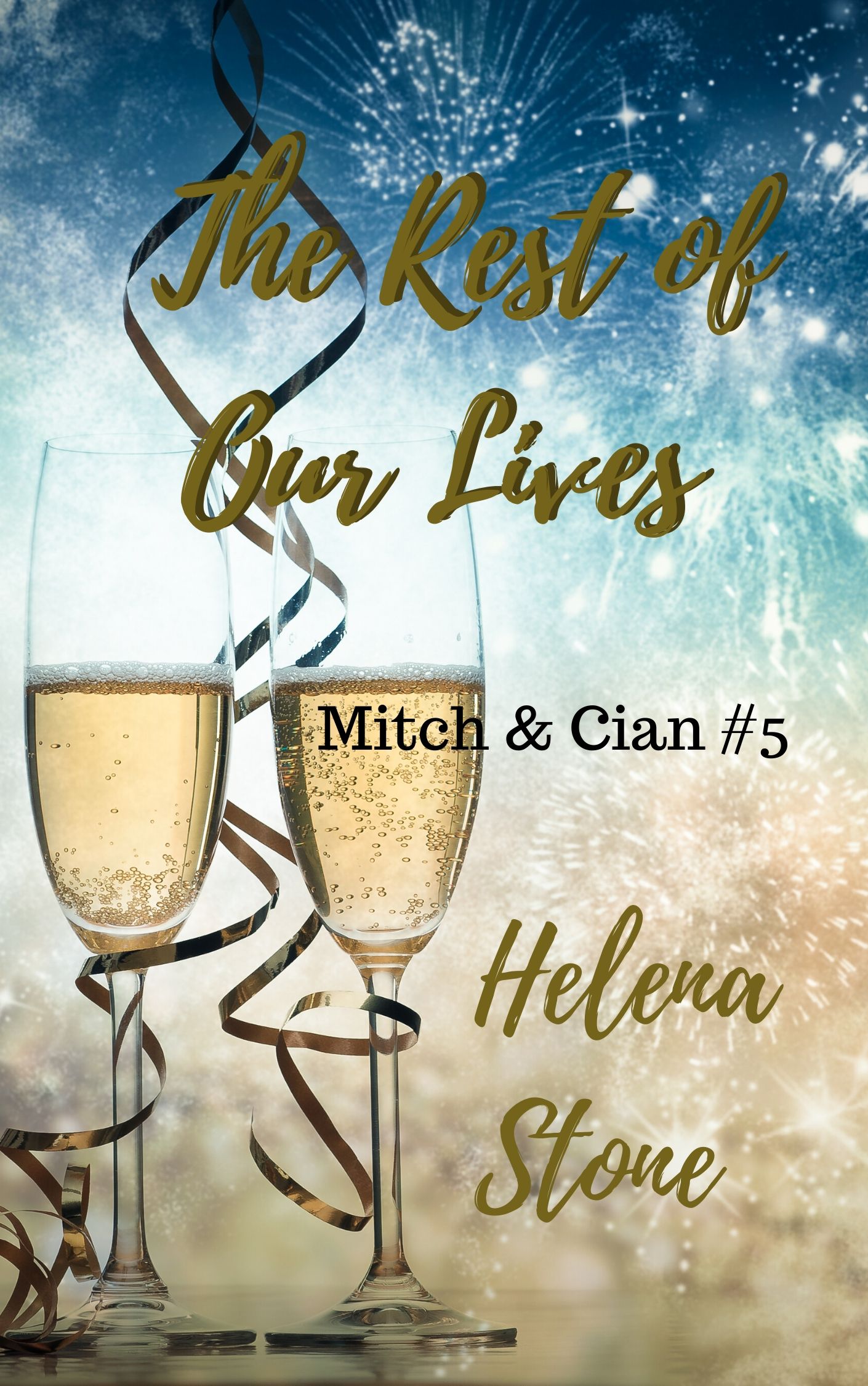 The Rest of Our Lives book cover
