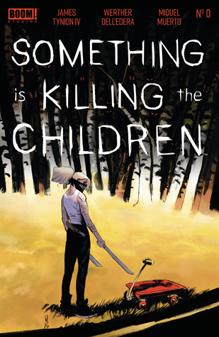 Something is Killing the Children (Single Issues) book cover 1