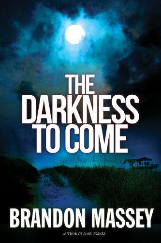 The Darkness To Come book cover