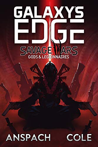 Galaxy's Edge: Savage Wars book cover 2