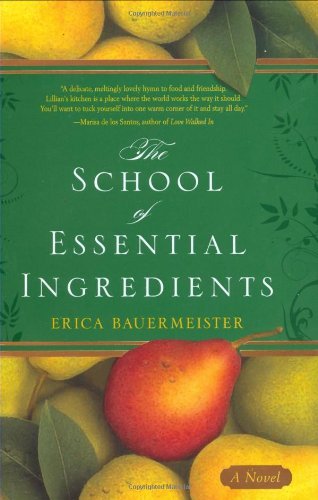 The School of Essential Ingredients book cover 1
