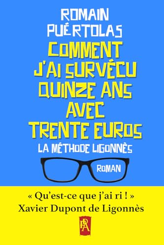 Comment j'ai survécu quinze ans avec trente euros book cover
