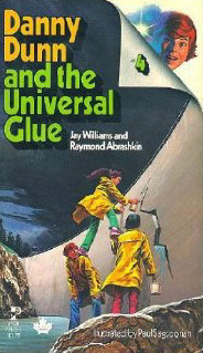 Danny Dunn and the Universal Glue book cover