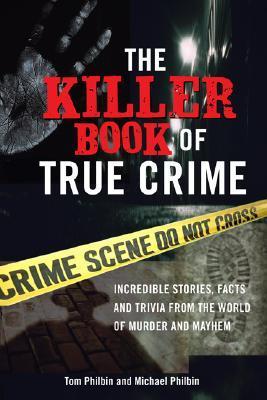 The Killer Book of True Crime book cover