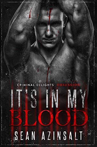 It's in My Blood - Criminal Delights book cover