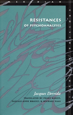 Resistances of Psychoanalysis book cover