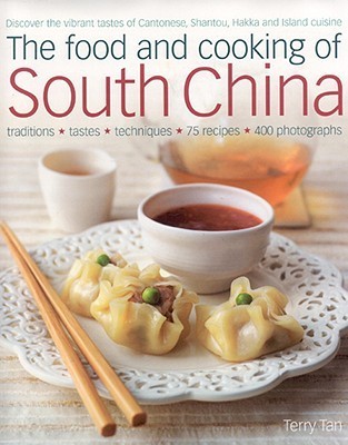 The Food and Cooking of South China book cover