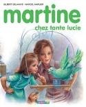 Martine chez tante Lucie book cover