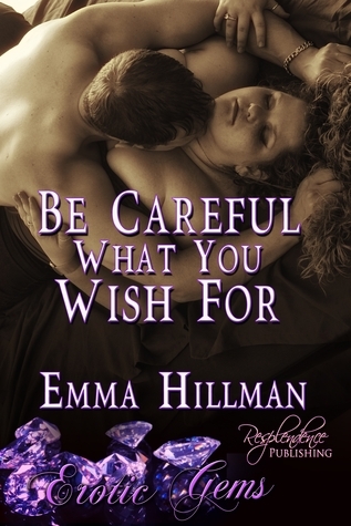 Be Careful What You Wish For book cover