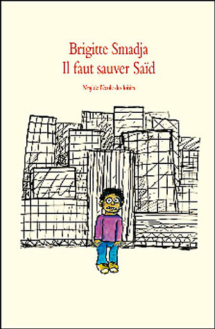 Il faut sauver Saïd book cover