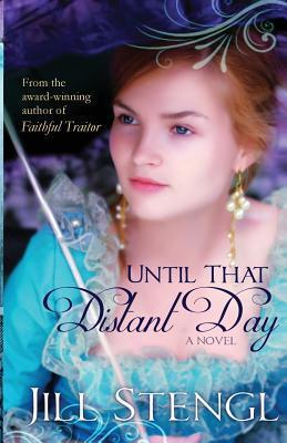 Until That Distant Day book cover 1