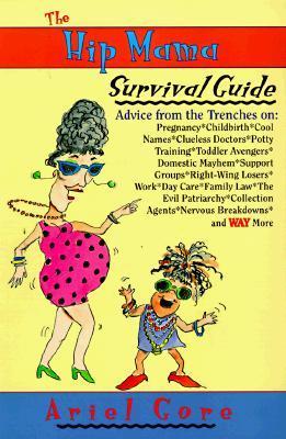 The Hip Mama Survival Guide book cover