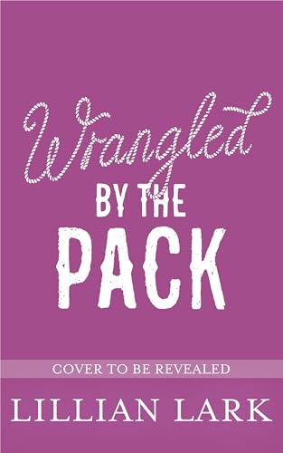 Wrangled by the Pack book cover