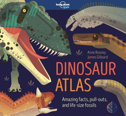 Lonely Planet Kids Dinosaur Atlas 1 book cover