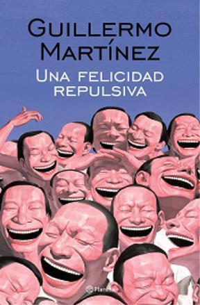 Una felicidad repulsiva book cover