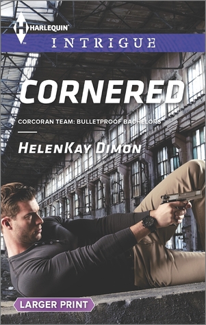 Corcoran Team: Bulletproof Bachelors book cover 1