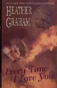 Every Time I Love You book cover