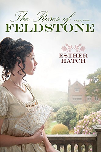 The Roses of Feldstone book cover