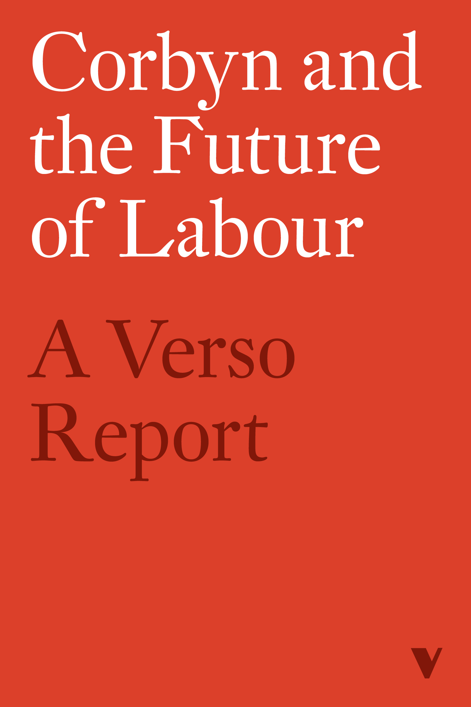 Corbyn and the Future of Labour book cover