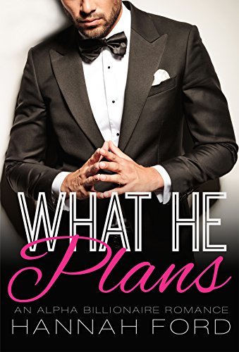 What He Plans book cover
