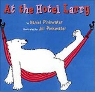 At the Hotel Larry book cover